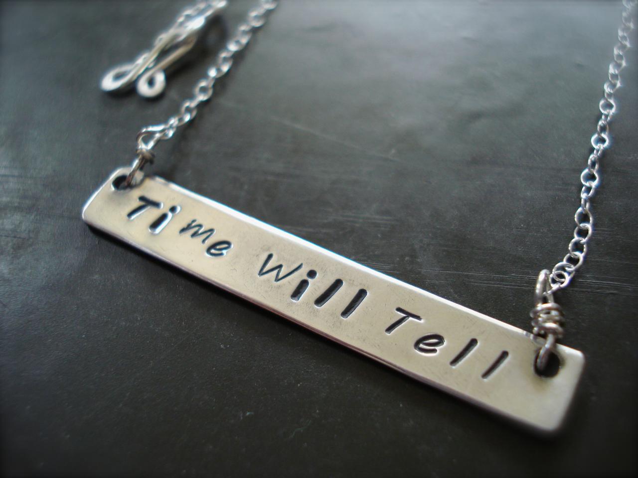 Personalized Sterling Silver Bar Necklace "time Will Tell"